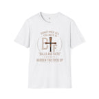 Harden Up T-Shirt